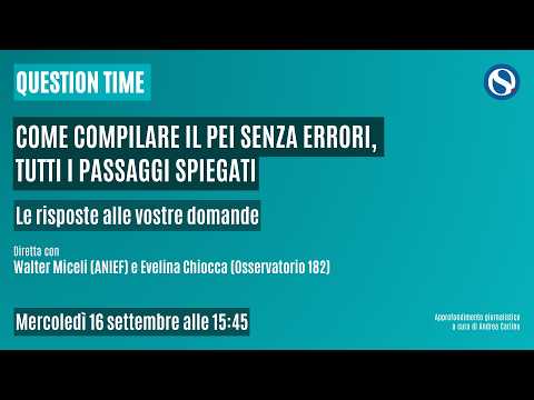 Come compilare il PEI senza errori, tutti i passaggi spiegati Come compilare il PEI senza errori, tutti i passaggi spiegati